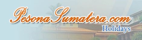 Pesona Sumatera Holidays