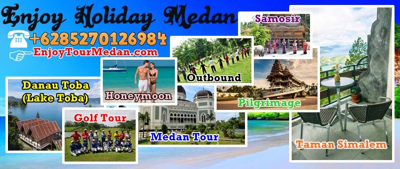 Enjoy Holiday Medan