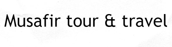 Musafir Tour and Travel